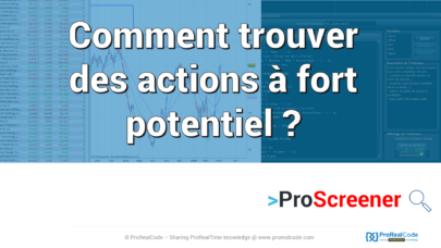 Comment trouver des actions à fort potentiel ?