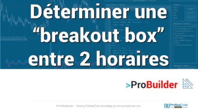 Déterminer une breakout box entre 2 horaires